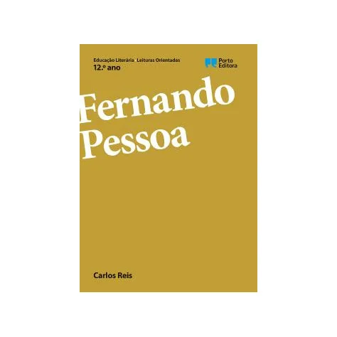 Leituras Orientadas - Fernando Pessoa - 12.º ano