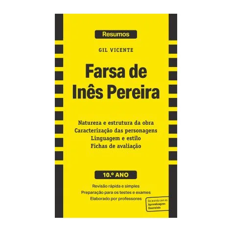 Gil Vicente - Farsa de Inês Pereira - 10.º ano