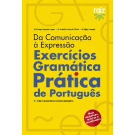 Exercícios Gramática Prática de Português - 3.º Ciclo do Ensino Básico e Ensino Secundário