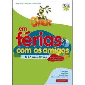 Oliver em Férias com os Amigos - do 2.º para o 3.º ano