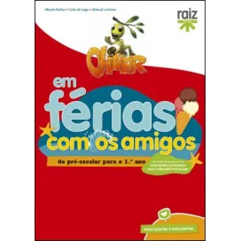 Oliver em Férias com os Amigos - para o 1.º ano