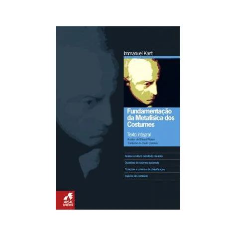 Fundamentação da Metafísica dos Costumes