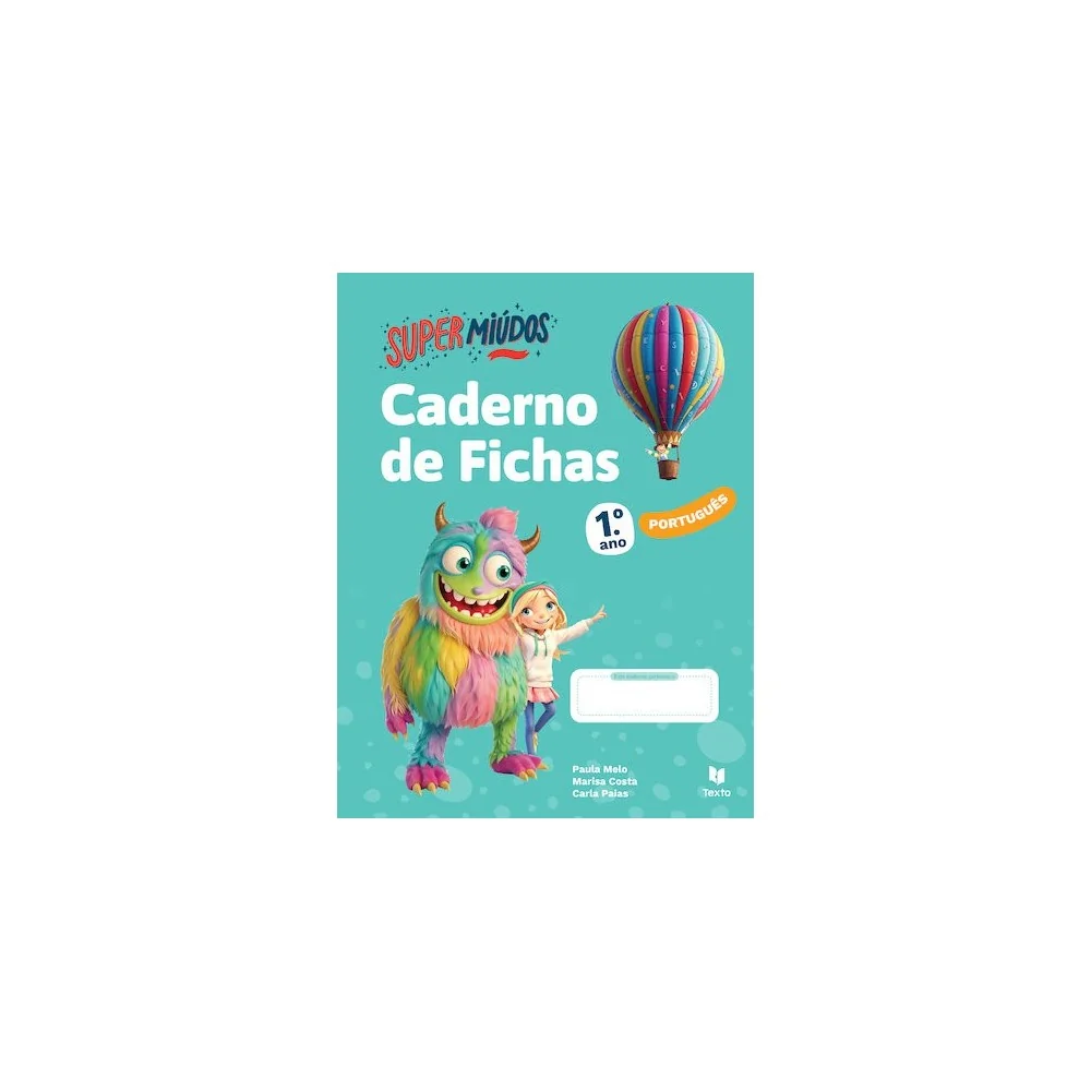 9789724758589 - Supermiúdos - Português 1.º Ano - Caderno de Atividades
