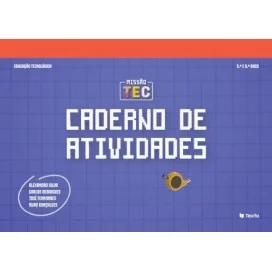 9789724758909 - Missão Tec - Esducação Tecnológica 5.º/6.º Ano - Caderno de Atividades