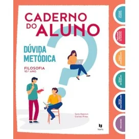 9789724756295 - Dúvida Metódica 10 Filosofia - Caderno de Atividades