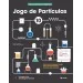 Jogo Partículas A - Química A 10 Ano (CERTIF.) - Manual do Aluno
