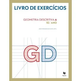9789724756134 - GD 10 - Geometria Descritiva A - Caderno de Atividades