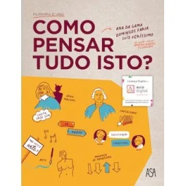 9789892353012 - Como Pensar Tudo Isto? 11 - Filosofia - Manual do Aluno
