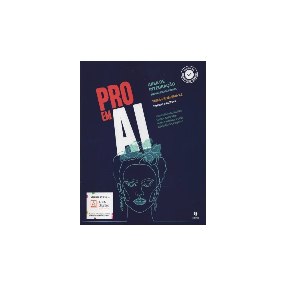 9789724758510 - Pro em AI Temas-problemas 1.2 / 1.3 / 3.2 / 4.1 / 4.3 / 6.2 / 7.2 / 9.1 / 9.3 - Área de Integração