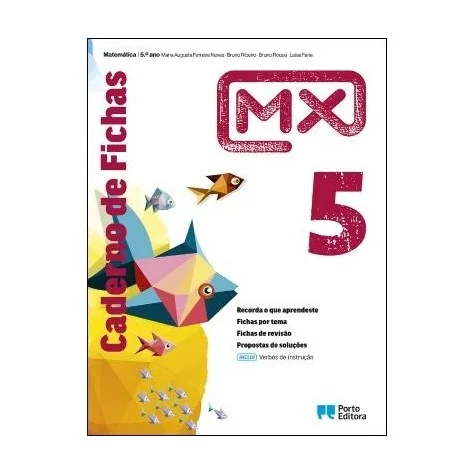 9789720205827 - MX 5 - Matemática - Caderno de Fichas/Verbos de instrução - Caderno de Atividades
