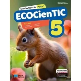 ECOCienTIC 5 - Ciências Naturais ( 2 Volumes) - Manual do Aluno