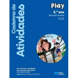 9789720208286 - Play 5 - Educação Musical - Caderno de Atividades/Caderno Diário