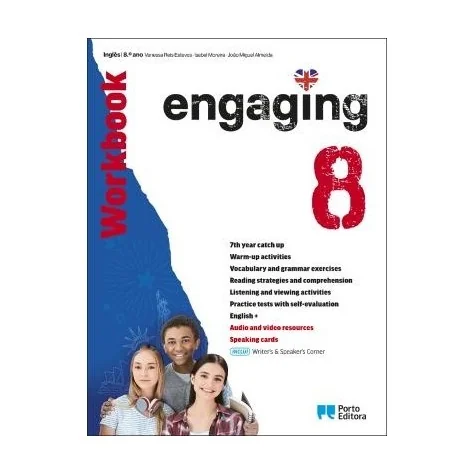 9789720316202 - Engaging 8 - Workbook/Writer's & Speaker's Corner - Inglês - Caderno de Atividades