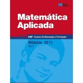 9789720339126 - Matemática Aplicada - Módulos 10 / 11 - Cursos de Educação e Formação