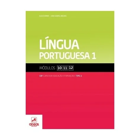 9789896470678 - Língua Portuguesa 1 - Módulos 10/11/12 - Cursos de Educação e Formação