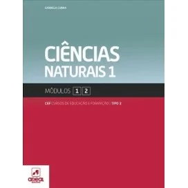 9789896473891 - Ciências Naturais 1 - Módulos 1 e 2 - Cursos de Educação e Formação