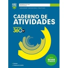 9789897444562 - Matemática 360 10.º Ano - Matemática A - Caderno de Atividades / Rever o Básico
