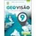 GeoVisão 9 - Geografia - Manual do Aluno