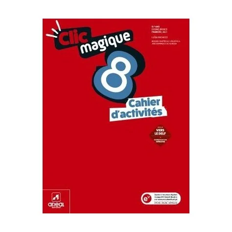 9789897678059 - Clic Magique 8 - Cahier d'activités - Francês - Nível A2.1 - Caderno de Atividades