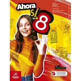 9789897678073 - Ahora Sí 8 - Espanhol - Níveis A2.1 | A2.2 | B1.1 - Manual do Aluno