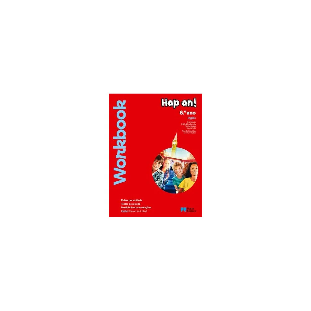 9789720202802 - Hop on! - Inglês - 6.º Ano - Workbook/Hop on and play! - Caderno de Atividades
