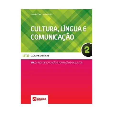 9789896471941 - Cultura, Língua e Comunicação 2 - Cursos de Educação e Formação de Adultos
