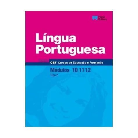 9789720339218 - Língua Portuguesa - Módulos 10 / 11 / 12 - Cursos de Educação e Formação