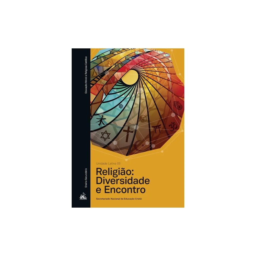9789898822475 - Religião: Diversidade e Encontro - Un. Letiva 5 EMRC