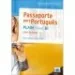 Passaporte Para Português Nível B1 - Livro do Aluno - Português Língua Não Materna - Manual do Al