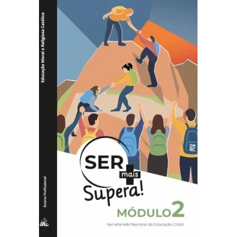 9789899271029 - Ser+ Supera! - Módulo 2 EMRC
