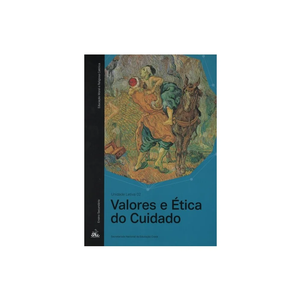 9789898822345 - Valores E Ética do Cuidado- Un. Letiva 2 EMRC