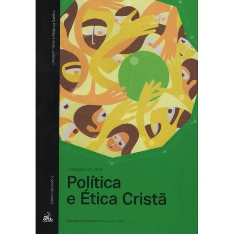 9789898822338 - Política e Ética Cristã - Un. Letiva 1 EMRC
