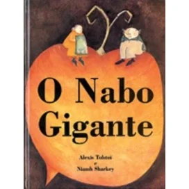 9789722412056 - O Nabo Gigante